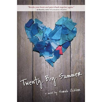 Twenty Boy Summer - by  Sarah Ockler (Paperback)