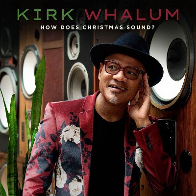 Kirk Whalum - How Does Christmas Sound? (CD)