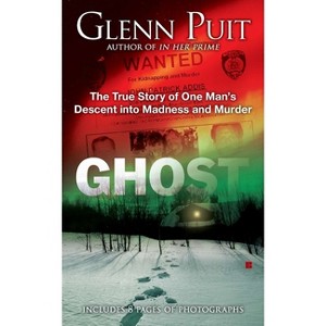 Ghost - by  Glenn Puit (Paperback) - 1 of 1