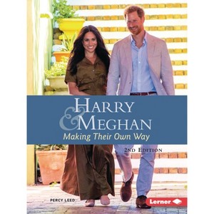 Harry and Meghan, 2nd Edition - (Gateway Biographies) by  Percy Leed (Paperback) - 1 of 1