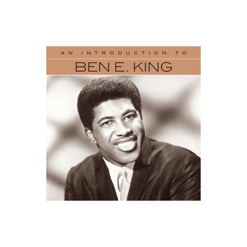 Ben E King - An Introduction To Ben E. King (CD), 1 of 2