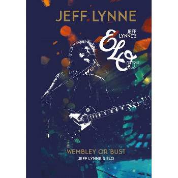 Wembley or Bust - by  Jeff Lynne (Hardcover)