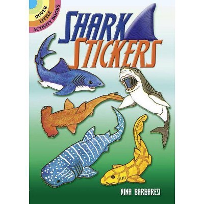 Shark Stickers - (Dover Little Activity Books) by  Nina Barbaresi (Paperback)