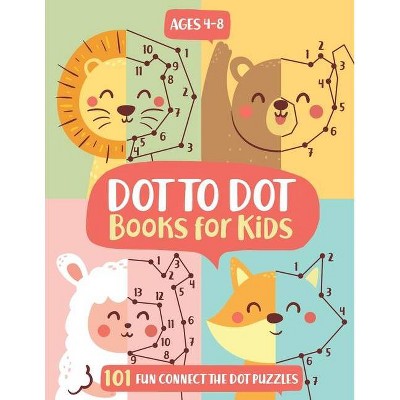 Dot To Dot Books For Kids Ages 4-8 - by  Jennifer L Trace (Paperback)