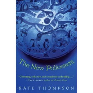The New Policeman - (New Policeman Trilogy) by  Kate Thompson (Paperback) - 1 of 1