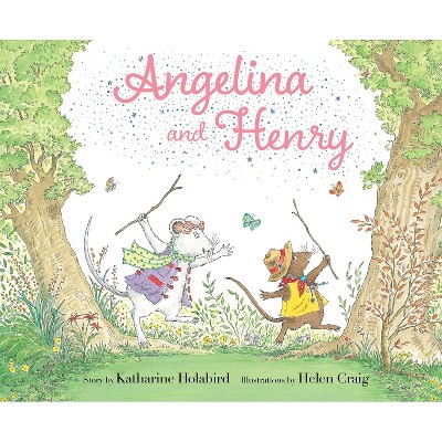 Angelina And Henry - (angelina Ballerina) By Katharine Holabird ...