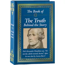 The Book of the Truth Behind the Story - by  Publications International Ltd (Hardcover)
