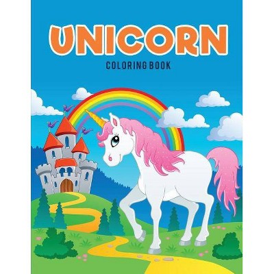 Unicorn Coloring Book - by  Coloring Pages for Kids (Paperback)