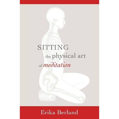 Sitting - by  Erika Berland (Paperback)