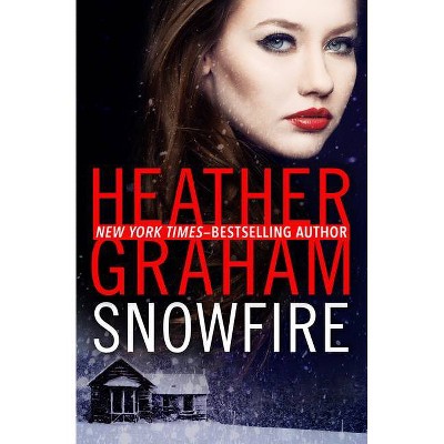 Snowfire - by  Heather Graham (Paperback)