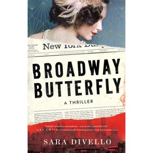 Broadway Butterfly - by  Sara Divello (Paperback) - 1 of 1