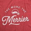 Maternity The More The Merrier T Shirt Funny Christmas Baby Pregnancy Announcement Tee - Crazy Dog Maternity T Shirt - 2 of 4