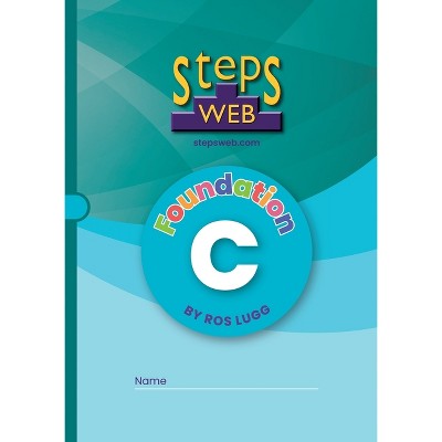 StepsWeb Workbook C - (Stepsweb Foundation) by  Ros Lugg (Paperback)