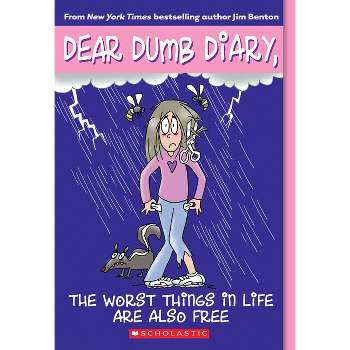 The Worst Things in Life Are Also Free (Dear Dumb Diary #10) - by  Jim Benton (Paperback)