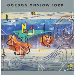 Gordon Onslow Ford: A Man on a Green Island - by  Fariba Bogzaran (Hardcover)
