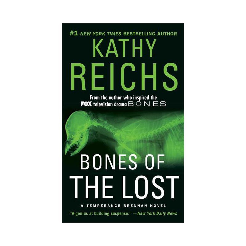Bones of the Lost - (Temperance Brennan Novel) by  Kathy Reichs (Paperback), 1 of 2
