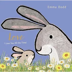 Love -  (Emma Dodd's Love You Books) (Board Book)
