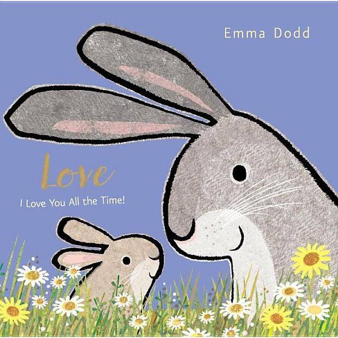 Love -  (Emma Dodd's Love You Books) (Board Book) - image 1 of 1