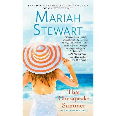 That Chesapeake Summer, 9 - (Chesapeake Diaries) by  Mariah Stewart (Paperback)