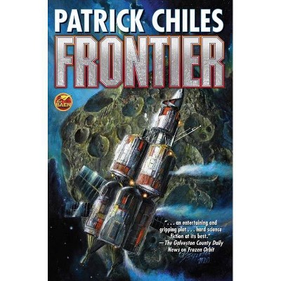 Frontier - by  Patrick Chiles (Paperback)