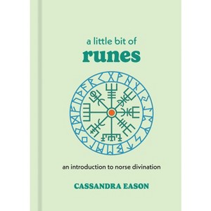 A Little Bit of Runes - by  Cassandra Eason (Hardcover) - 1 of 1