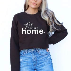 Simply Sage Market Women's Graphic Sweatshirt Let's Stay Home - 1 of 4