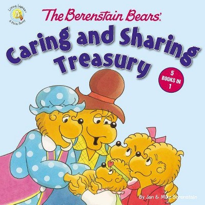 Berenstain Bears' Caring and Sharing Treasury (School And Library) (Jan Berenstain & Mike Berenstain)
