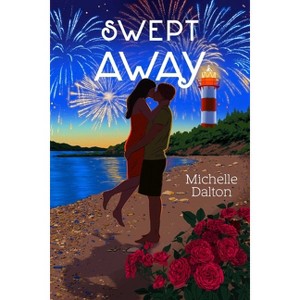 Swept Away - (Sixteenth Summer) by Michelle Dalton - 1 of 1