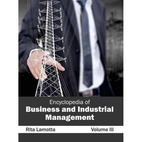 Encyclopedia Of Business And Industrial Management Volume Iii Hardcover - 