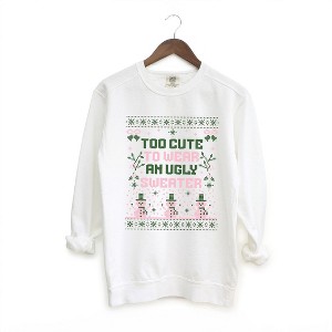 Simply Sage Market Women's  Garment Dyed Graphic Sweatshirt Too Cute Ugly Sweater - 1 of 4