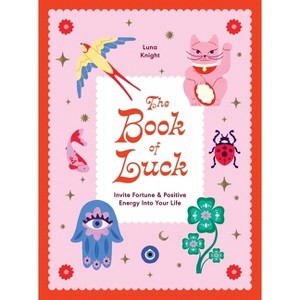 Book of Luck - by  Luna Knight (Hardcover) - 1 of 1