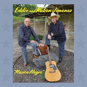 Eddie Jimenez & Ruben Jimenez - Musica Alegre (CD) - 1 of 1