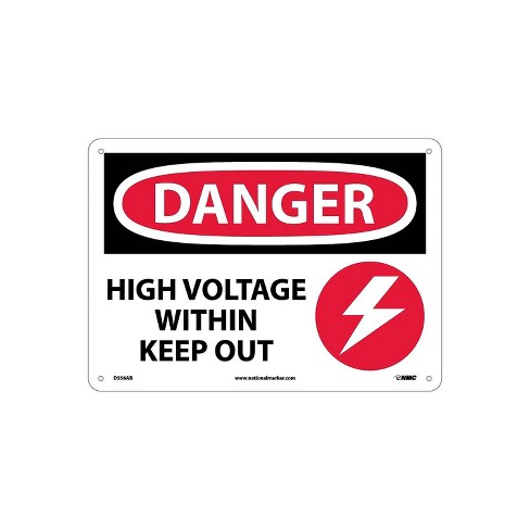 National Marker Danger Signs; High Voltage Within Keep Out Graphic ...