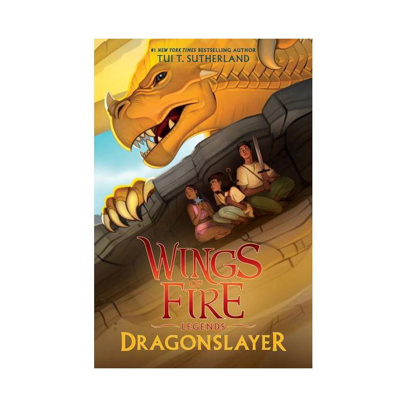 Dragonslayer (Wings of Fire: Legends) - by Tui T Sutherland, 1 of 2