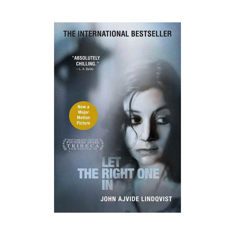 Let the Right One in - by  John Ajvide Lindqvist (Paperback), 1 of 2