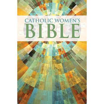 Catholic Women's Bible-NABRE - by  Ardella Crawford & Woodeene Koenig-Bricker & Sarah Reinhard & Zoe Romanowsky Saint-Paul & Mary Elizabeth Sperry