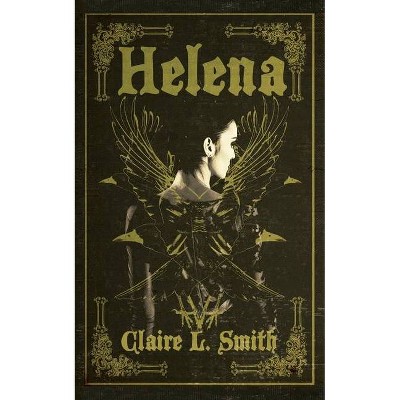 Helena - by  Claire L Smith (Paperback)