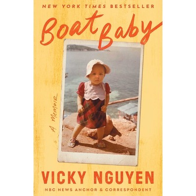Boat Baby - by  Vicky Nguyen (Paperback)
