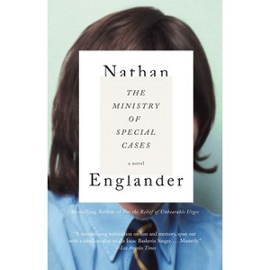 The Ministry of Special Cases - (Vintage International) by  Nathan Englander (Paperback) - 1 of 1