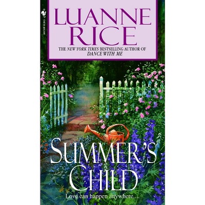 Summer's Child - by  Luanne Rice (Paperback)