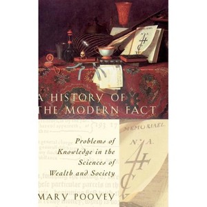 A History of the Modern Fact - 2nd Edition by Mary Poovey - 1 of 1
