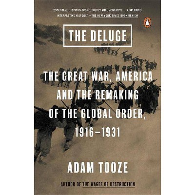 The Deluge - by  Adam Tooze (Paperback)