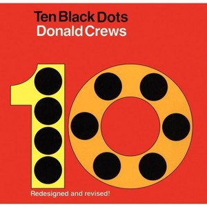 Ten Black Dots - by  Donald Crews (Board Book) - 1 of 1