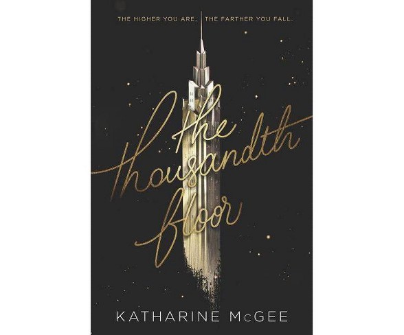 The Thousandth Floor (Hardcover) by Katharine McGee