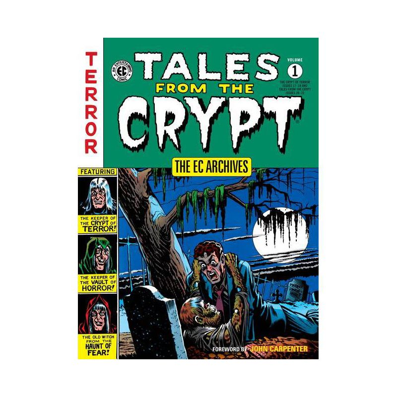 The EC Archives: Tales from the Crypt Volume 1 - by  Various (Paperback), 1 of 2