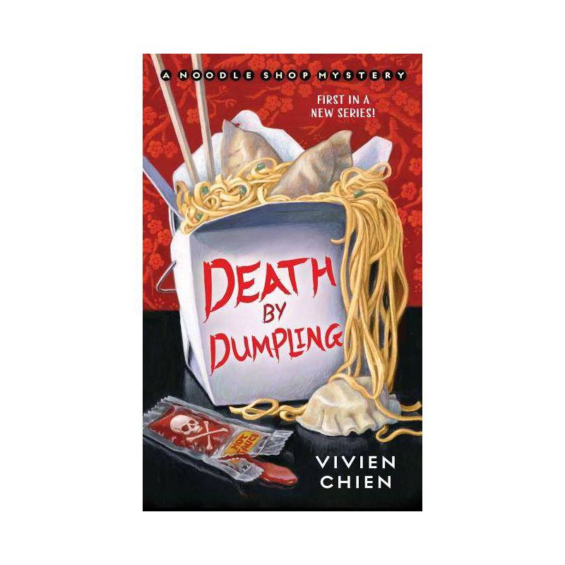 Death by Dumpling - (Noodle Shop Mystery) by  Vivien Chien (Paperback), 1 of 2