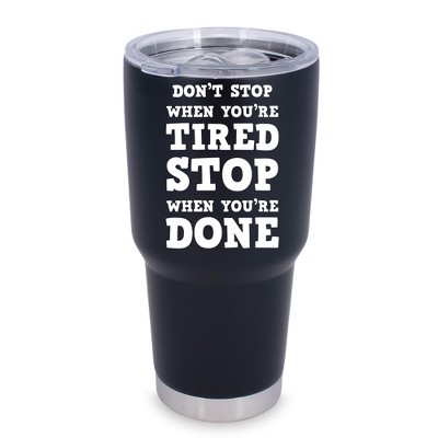 100 North 30 Ounce Stainless Steel On the Go Travel Tumbler With Push Top Lid, Stop When You're Done Black