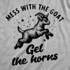 Womens Funny T Shirts Mess With The Goat Get The Horns Sarcastic Graphic Novelty Tee For Ladies - Crazy Dog Women's T Shirt for Animal Lovers - 2 of 4