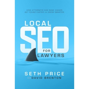 Local SEO for Lawyers - by  Seth Price & David Brenton (Hardcover) - 1 of 1