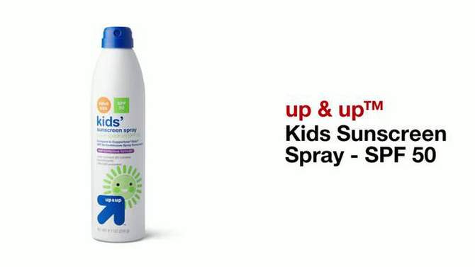 Kids' Sunscreen Spray - SPF 50 - up & up™, 2 of 5, play video